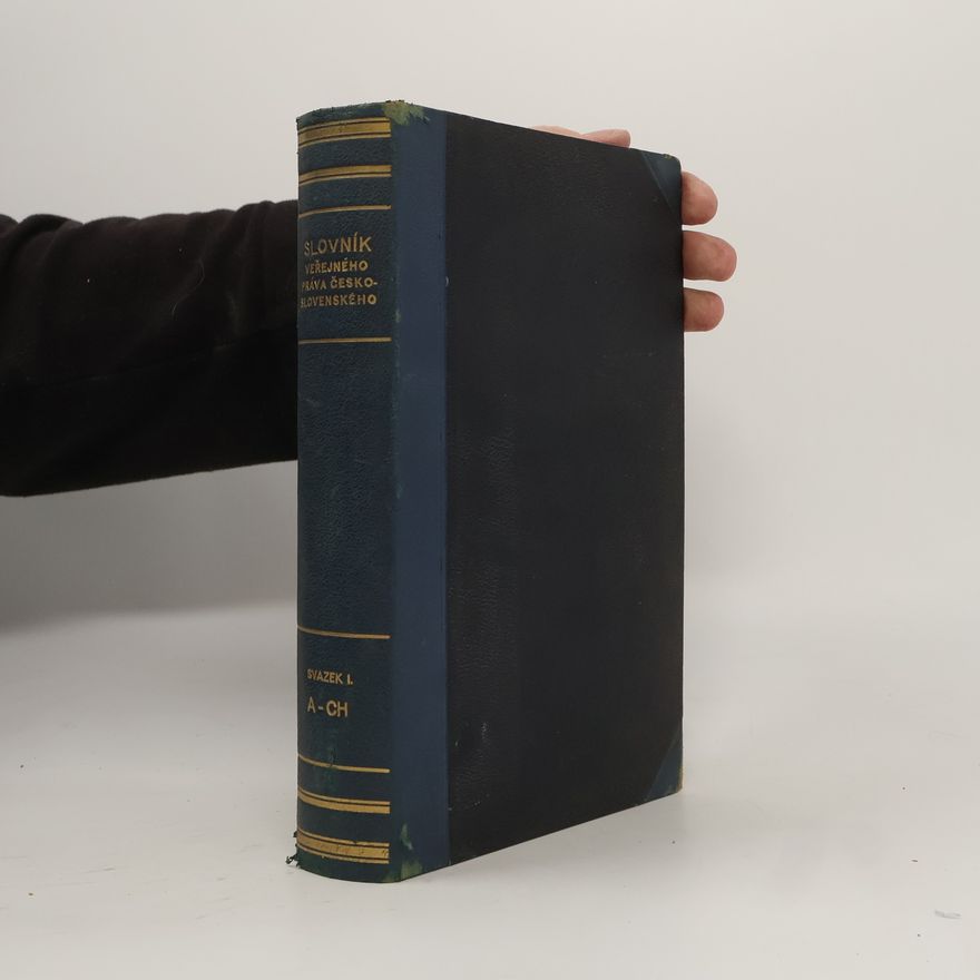 Collectif d'auteurs Slovník veřejného práva československého I.