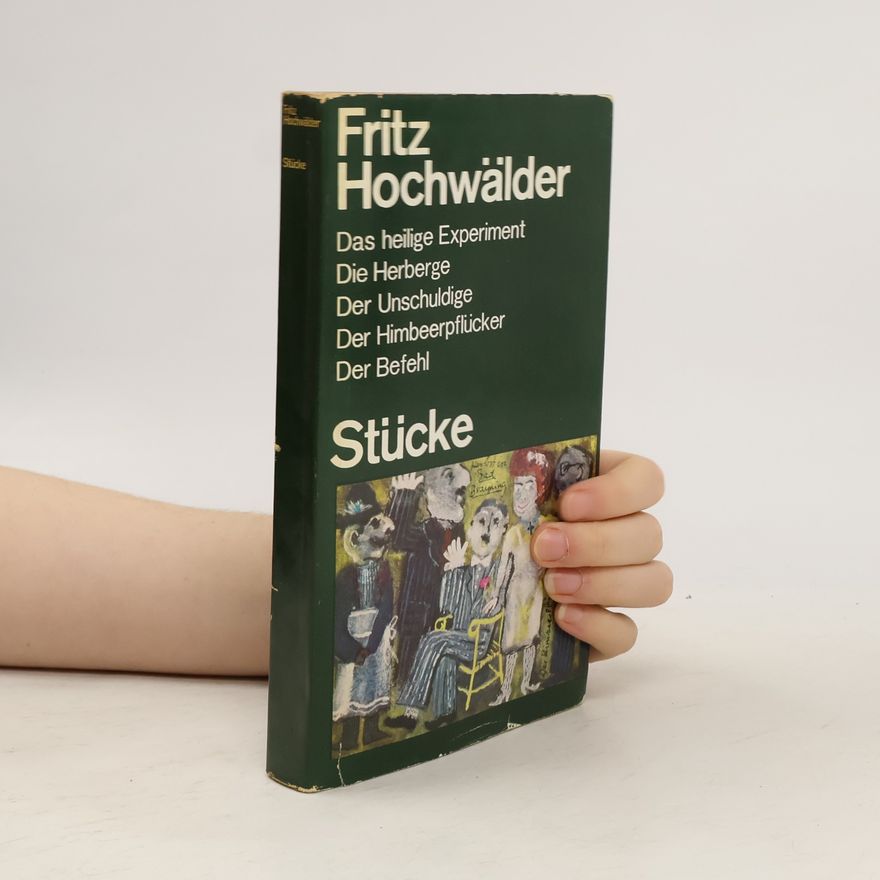 Fritz Hochwälder Stücke