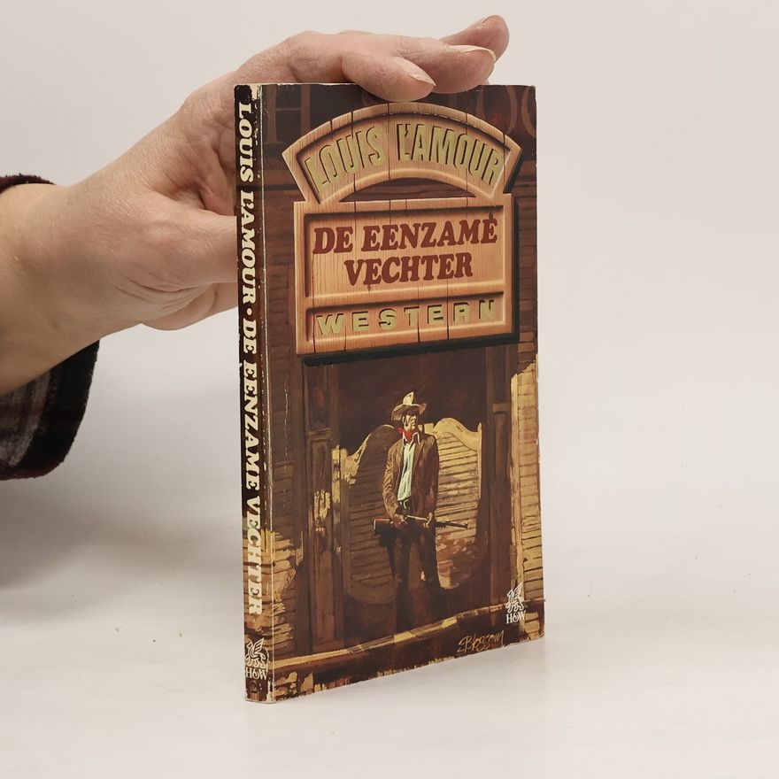 Louis Dearborn L'Amour De eenzame vechter