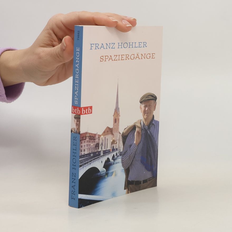 Franz Hohler Spaziergänge