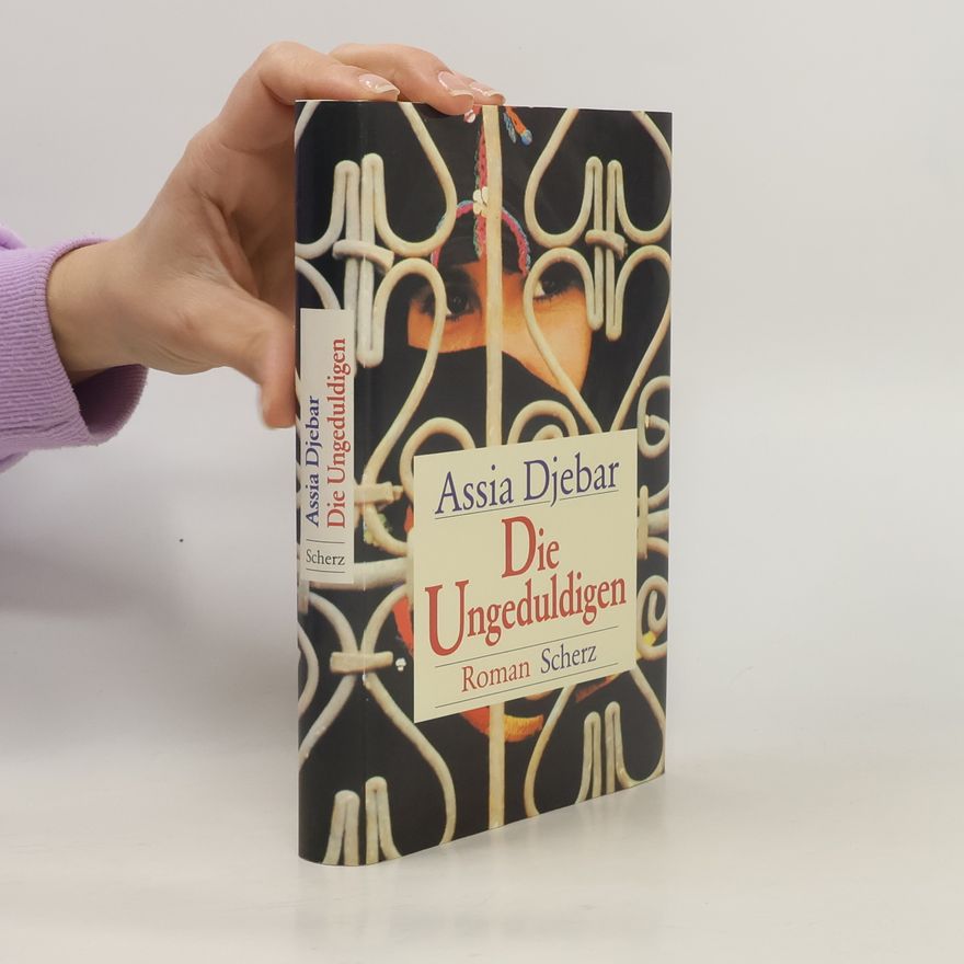 Assia Djebar Die Ungeduldigen