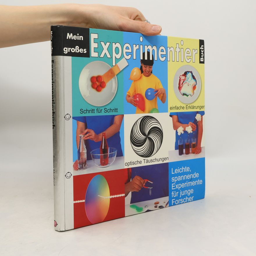 Simon Mugford Mein großes Experimentierbuch