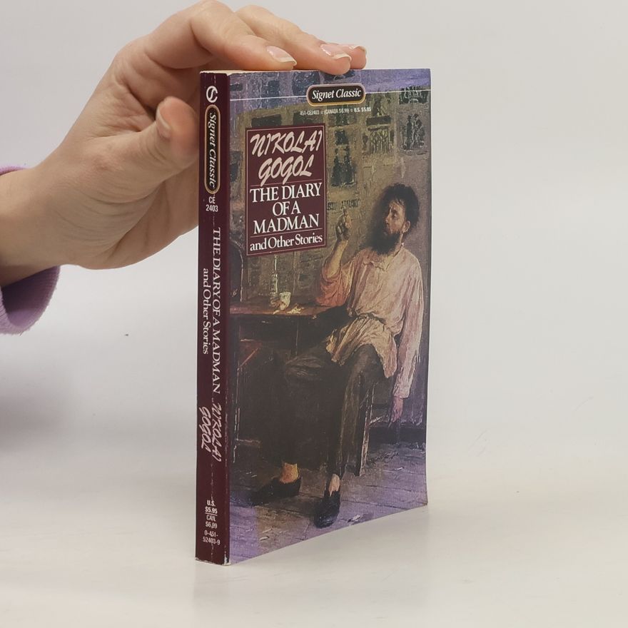 Nikolai Gogol Diary of a Madman and Other Stories