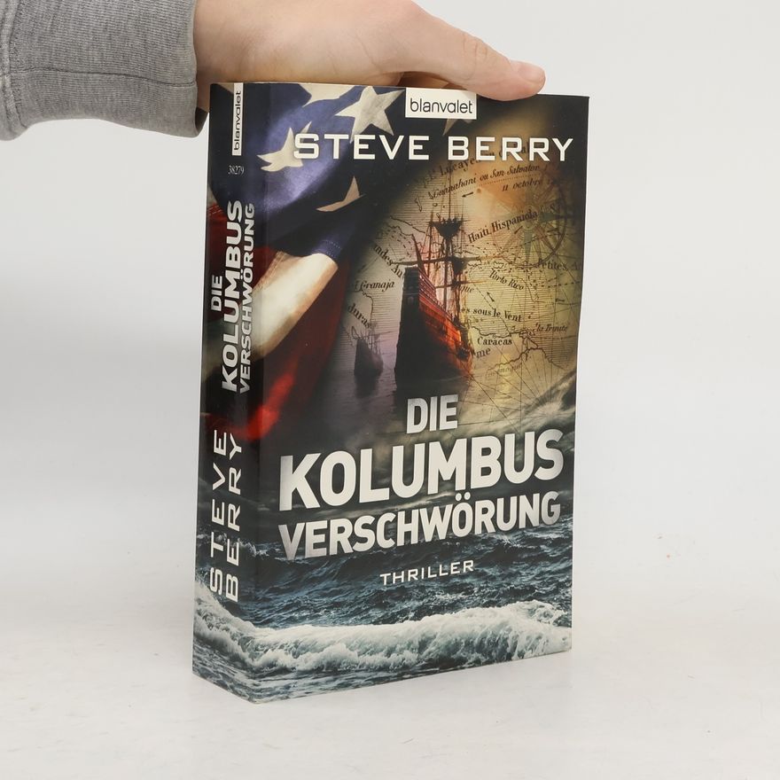 Steve Berry Die Kolumbus-Verschwörung
