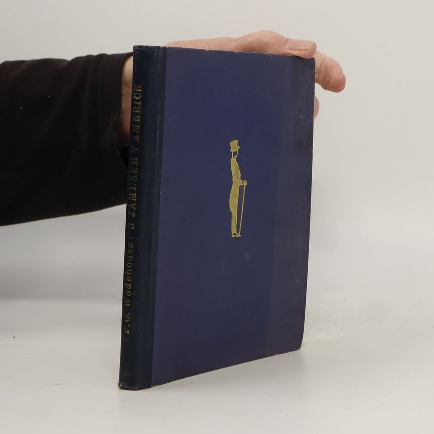Pelham Wodehouse S Jamesem v Americe