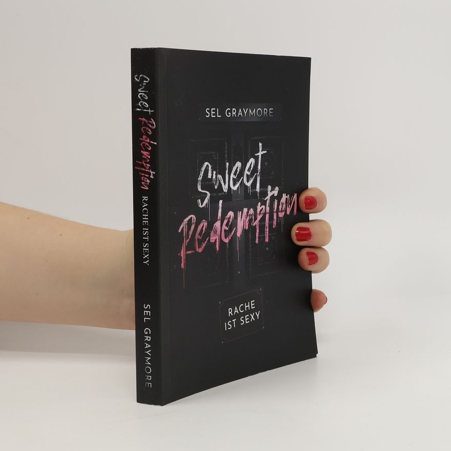 Sel Graymore Sweet Redemption