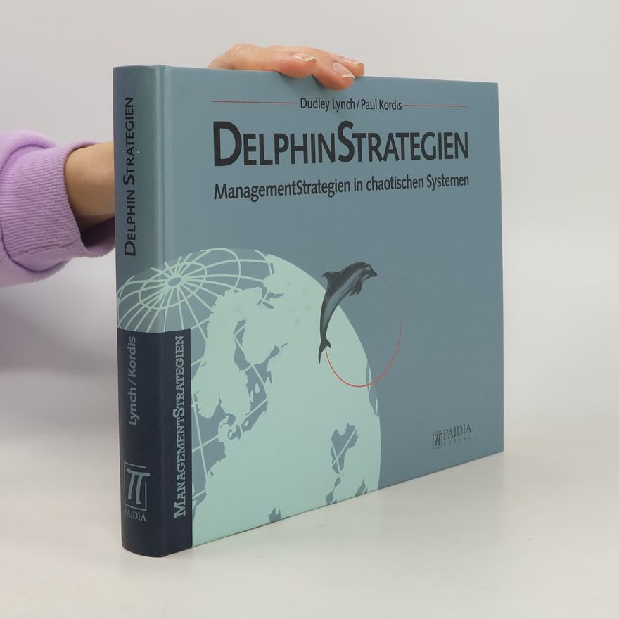 Dudley Lynch Delphin-Strategien