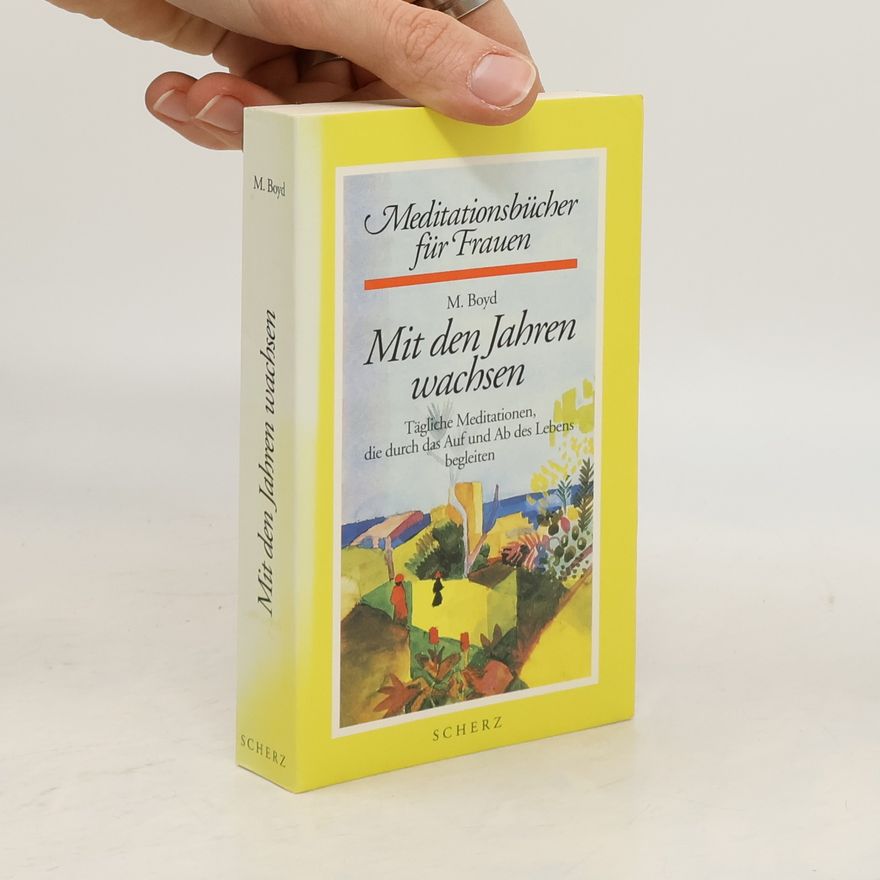 Malcolm Boyd Mit den Jahren wachsen