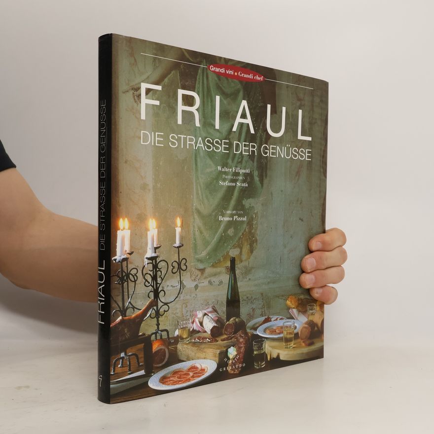 Walter Filiputti riaul: Die Straße der Genüsse