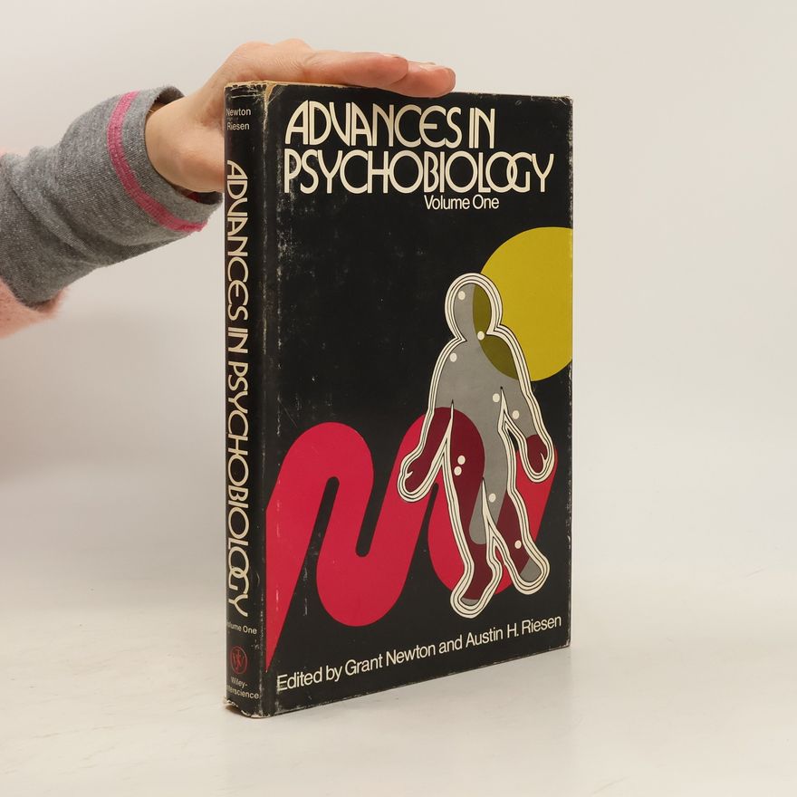 Austin Herbert Riesen Advances in Psychobiology