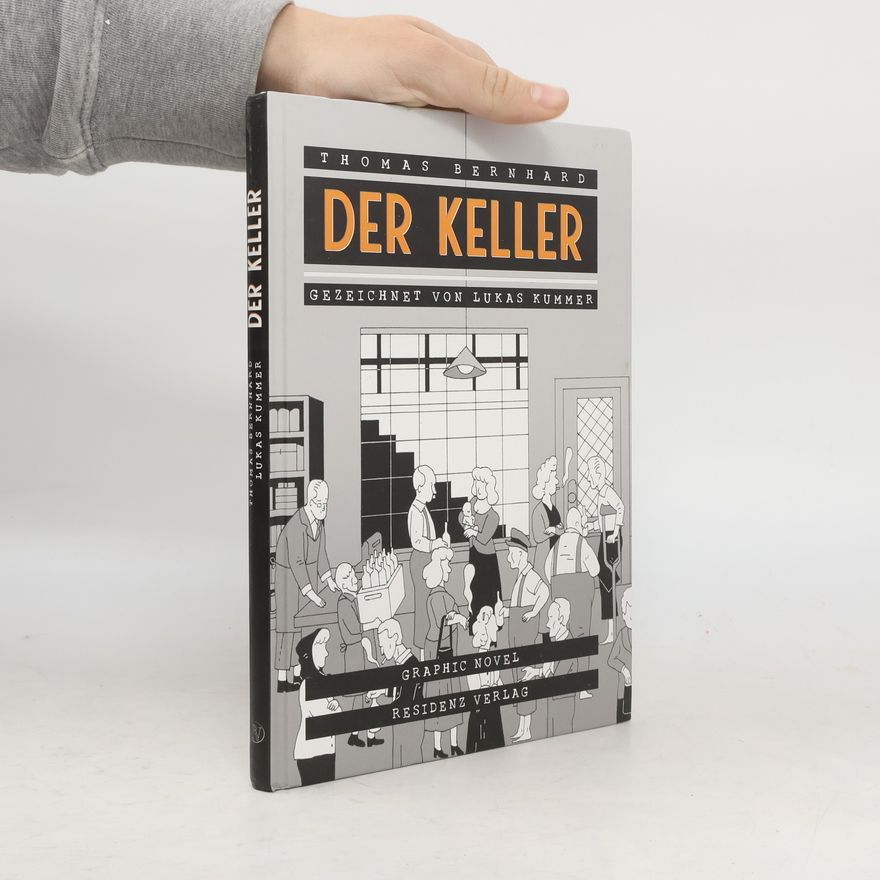 Thomas Bernhard Der Keller