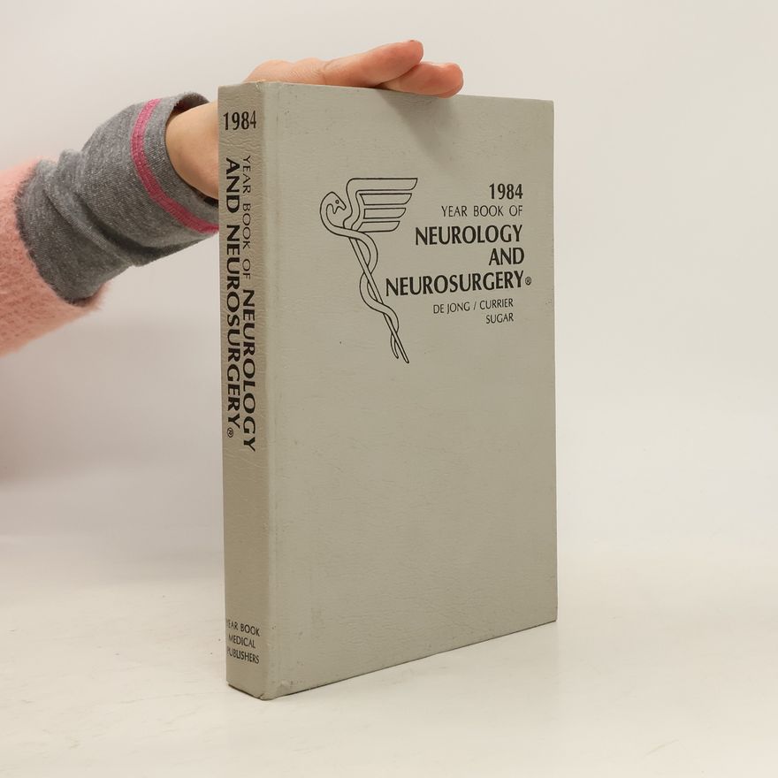 Russell N. De Long Year Book of Neurology and Neurosurgery 1984