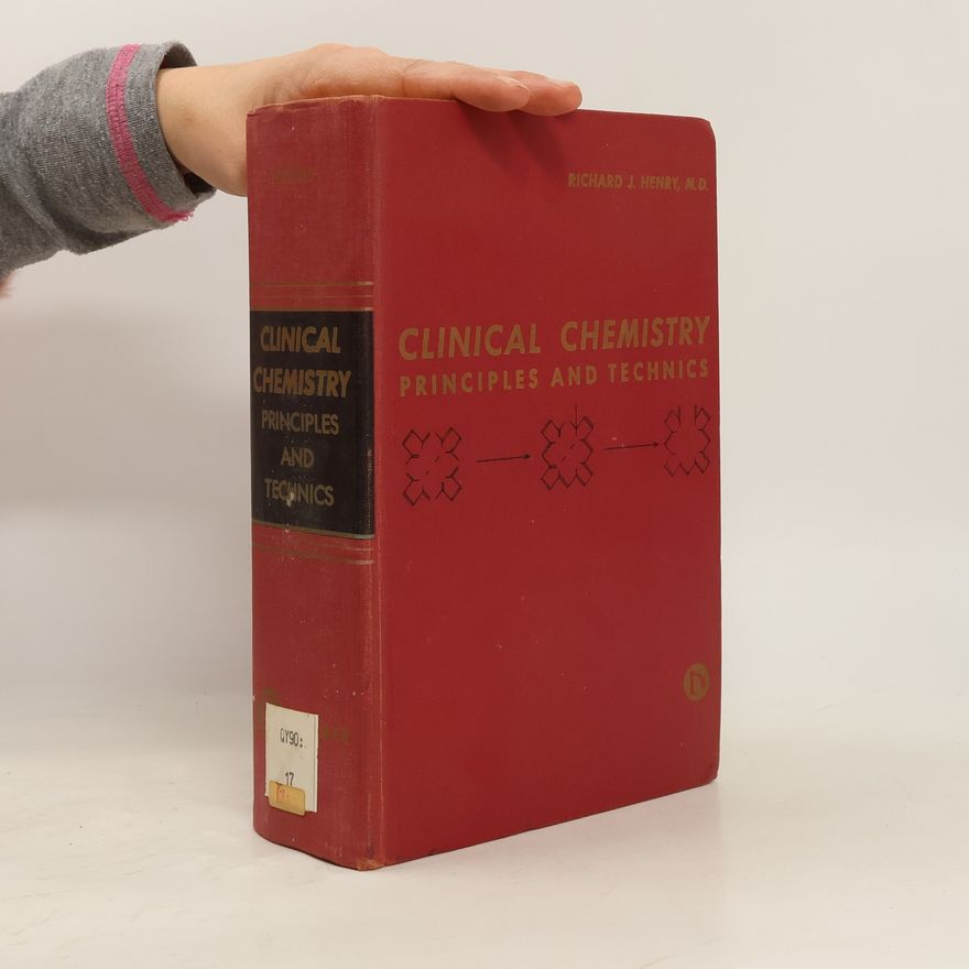 Richard J. Henry Clinical Chemistry
