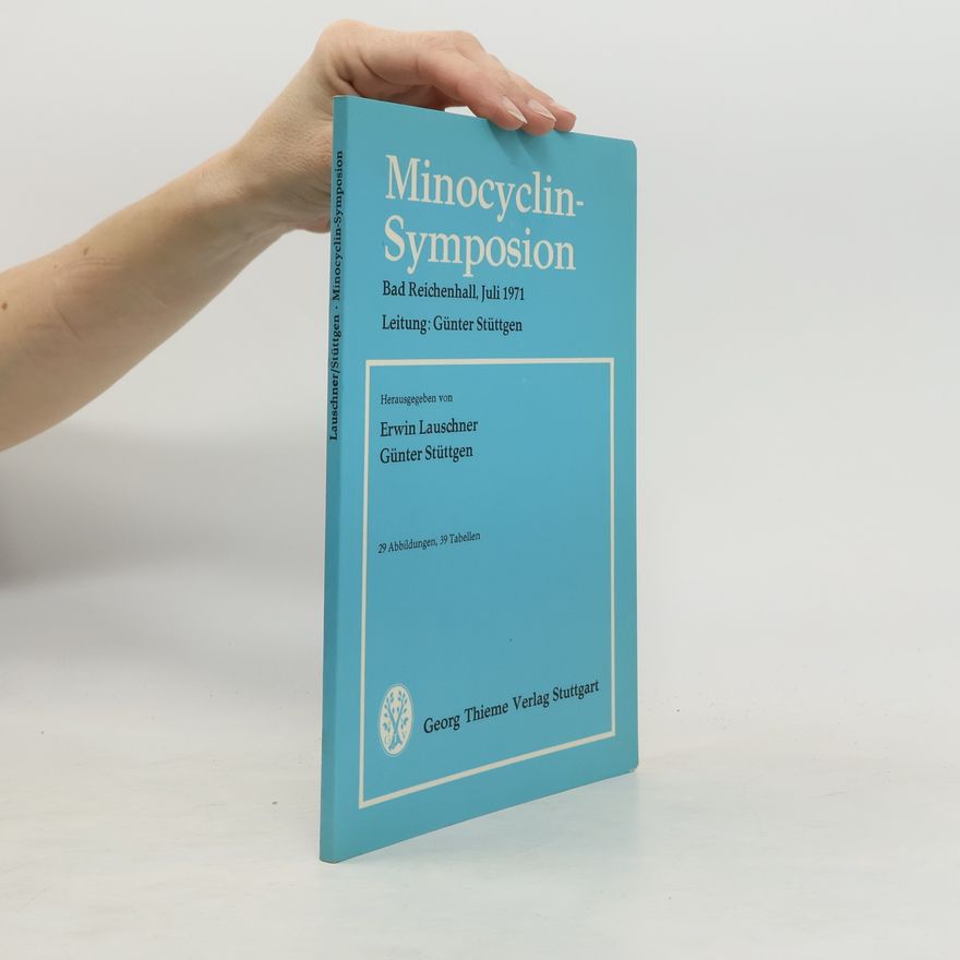 Erwin Lauschner Minocyclin-Symposion
