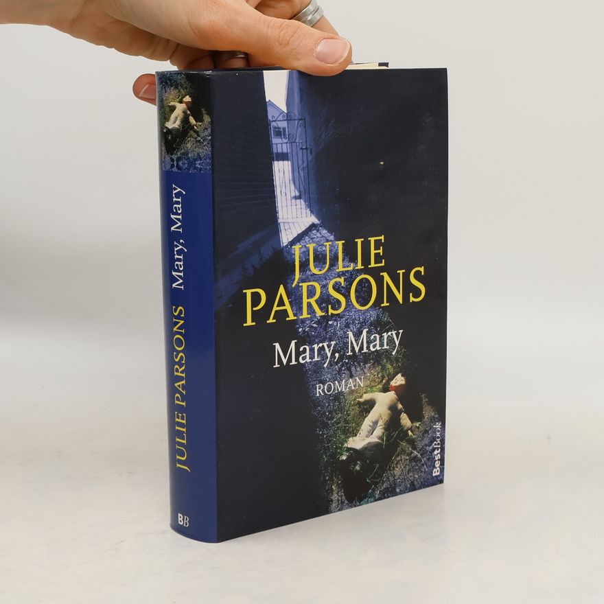 Julie Parsons Mary, Mary
