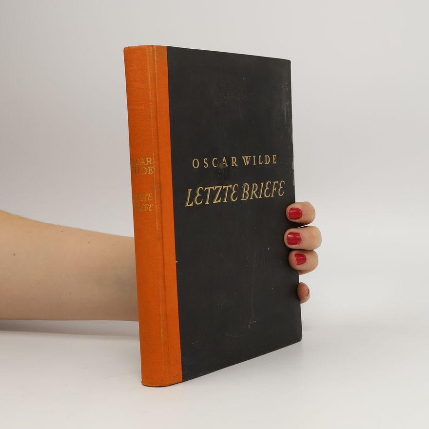 Oscar Wilde Letzte Briefe
