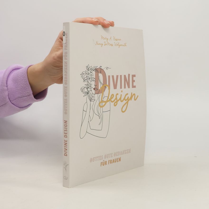 Mary A Kassian Divine Design