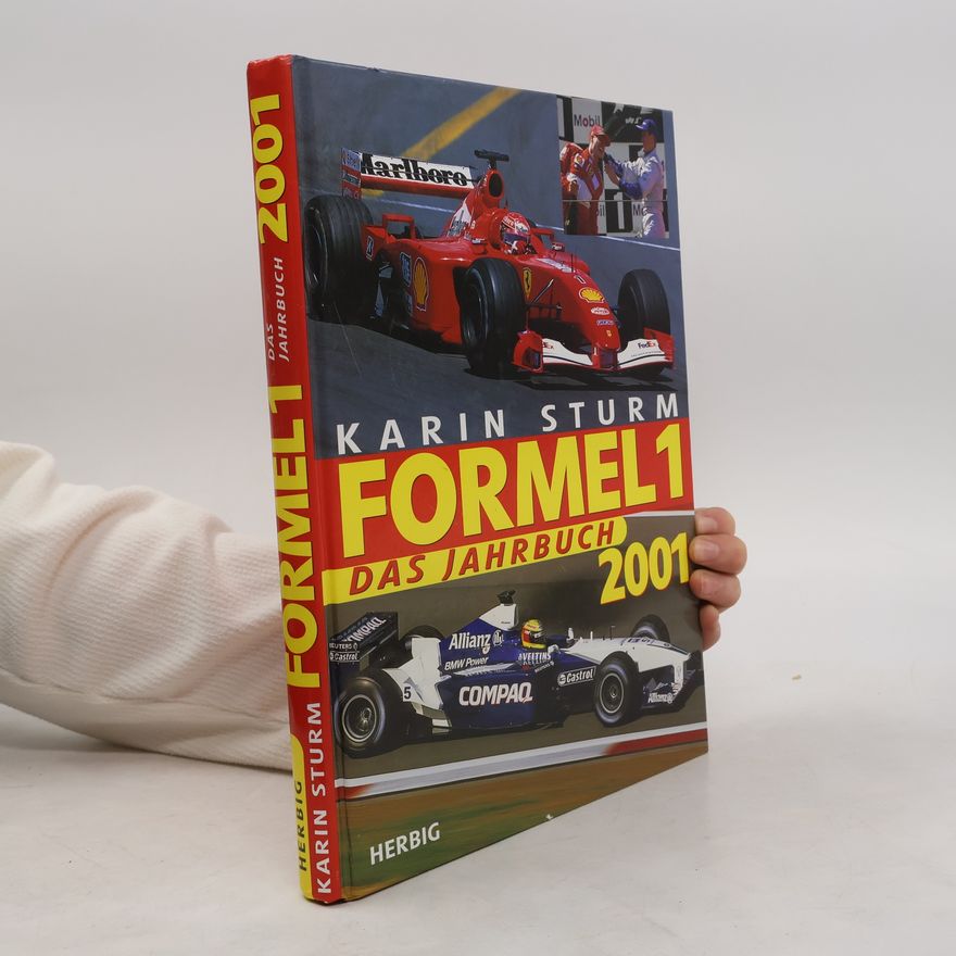 Karin Sturm Formel 1: Das Jahrbuch 2001