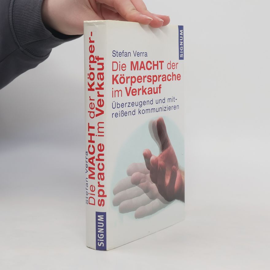 Stefan Verra Die Macht der Körpersprache im Verkauf