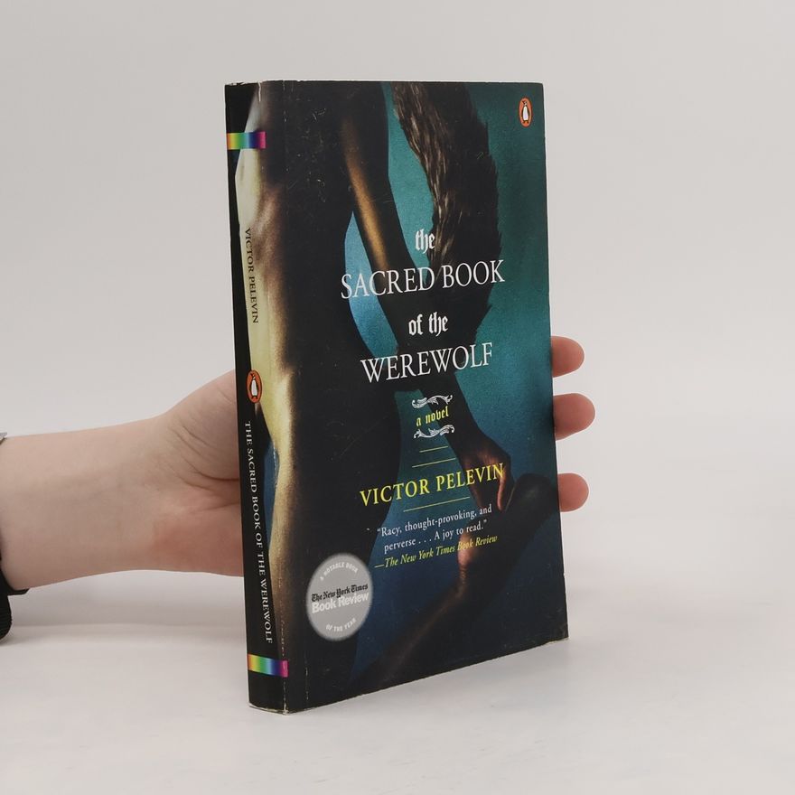 Viktor Pelevin The Sacred Book of the Werewolf