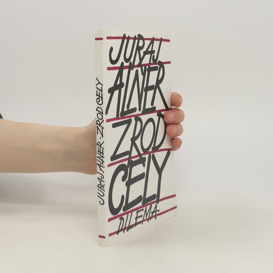 Juraj Alner Zrod cely