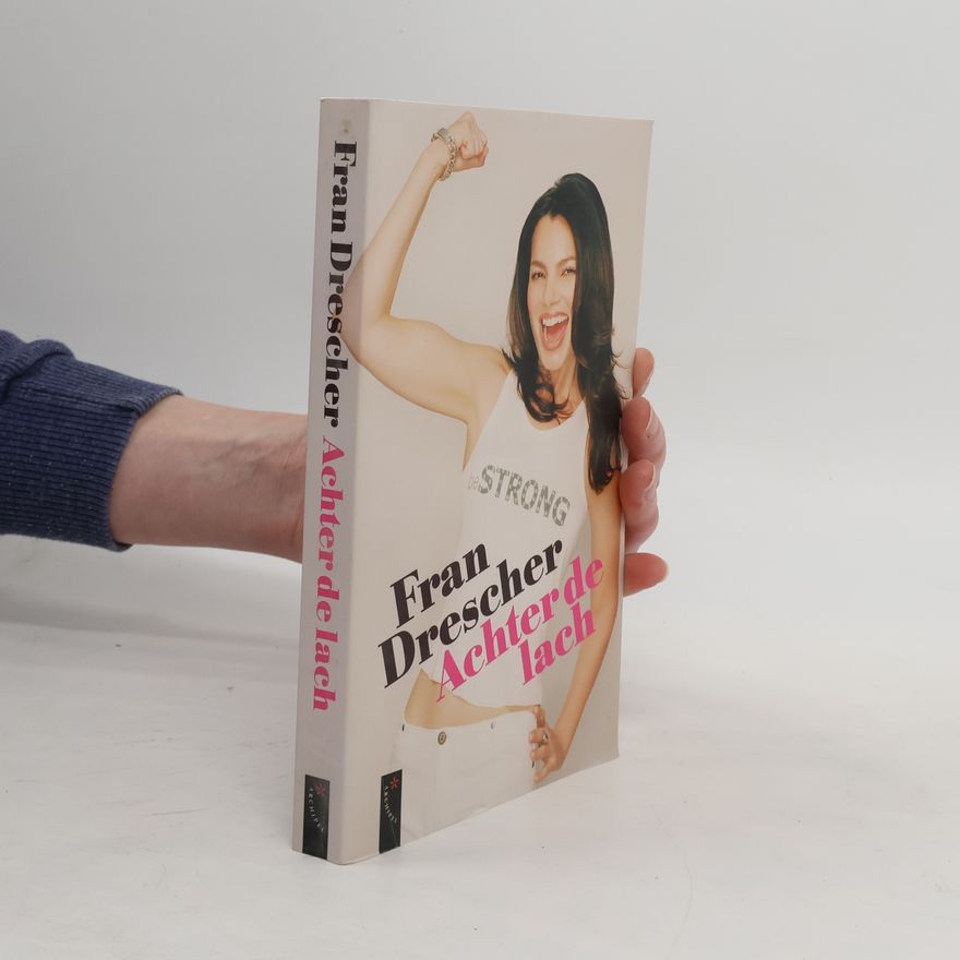 Fran Drescher Achter de lach