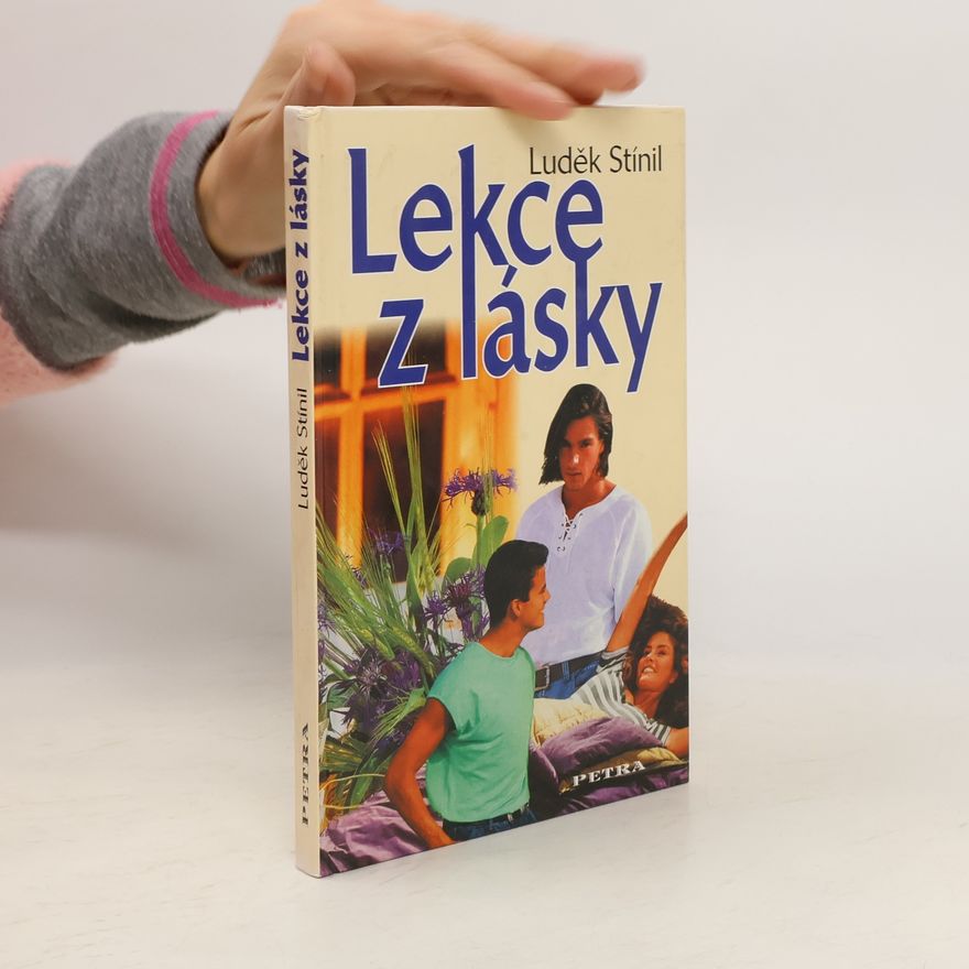 Luděk Stínil Lekce z lásky