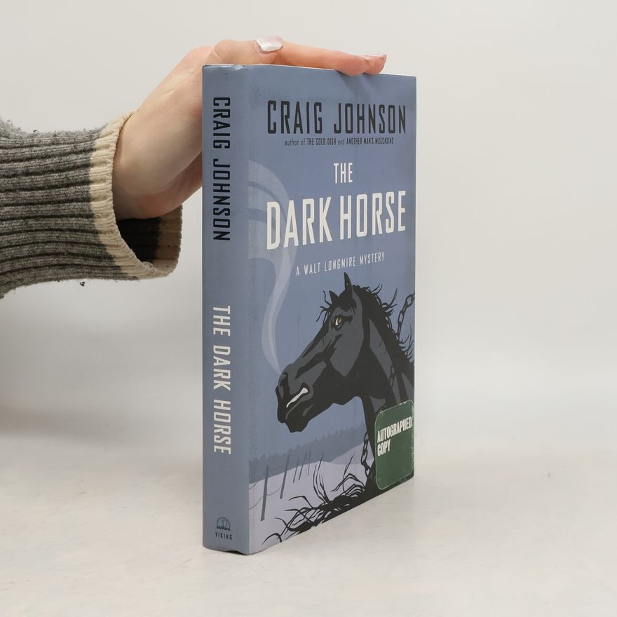 Craig Johnson Walt Longmire Mystery: The Dark Horse