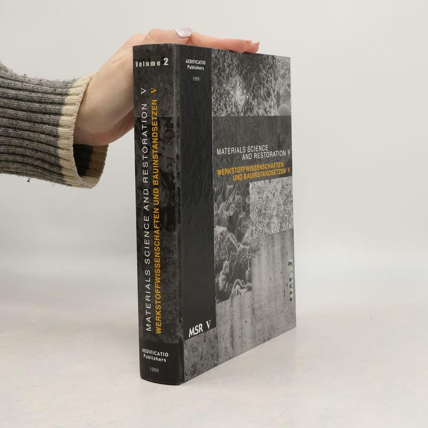 Folker H. Wittmann Materials Science and Restoration V / Werkstoffwissenschaften und Bauinstandsetzen V