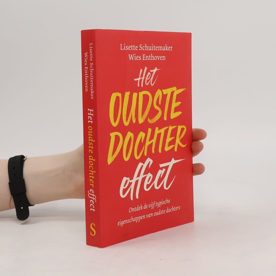 Wies Enthoven Het oudste dochter effect