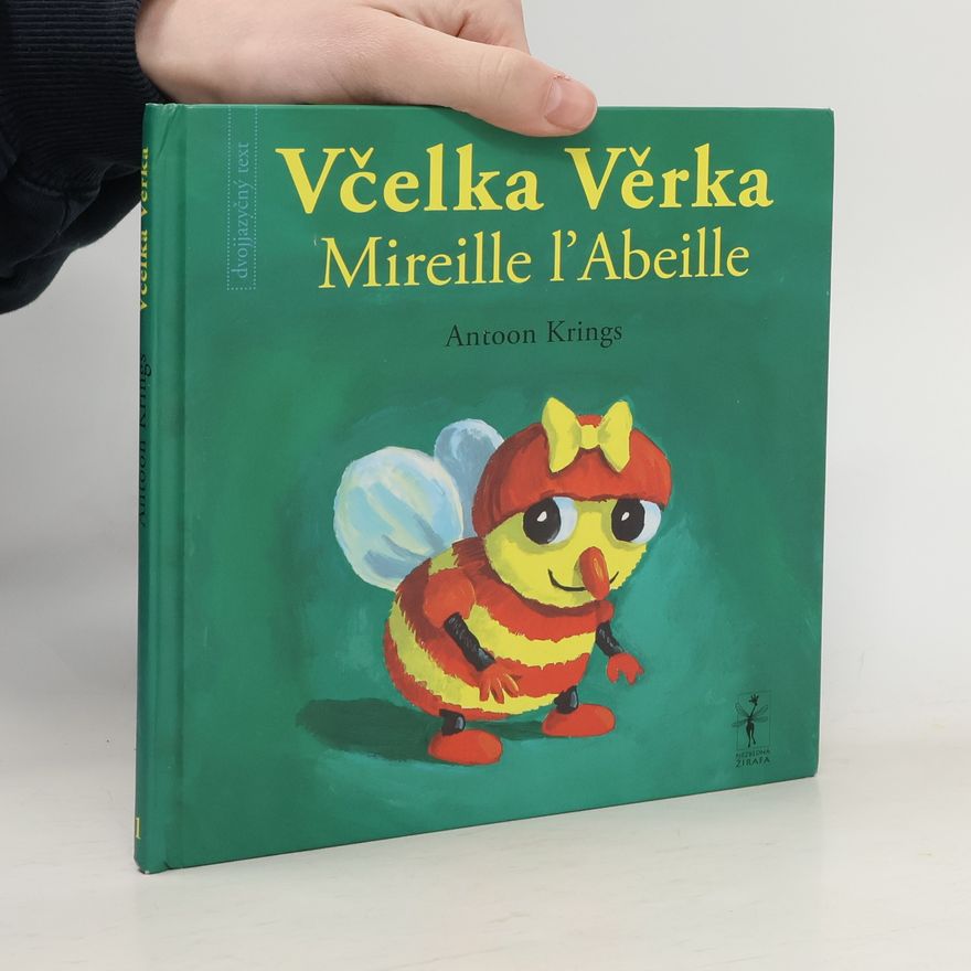 Antoon Krings Včelka Věrka/ Mireille l´ Abeille