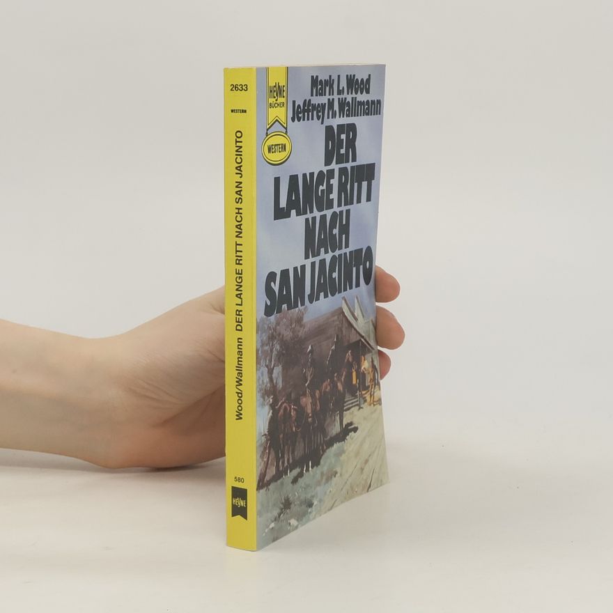 Jeffrey M. Wallmann Der lange Ritt nach San Jacinto