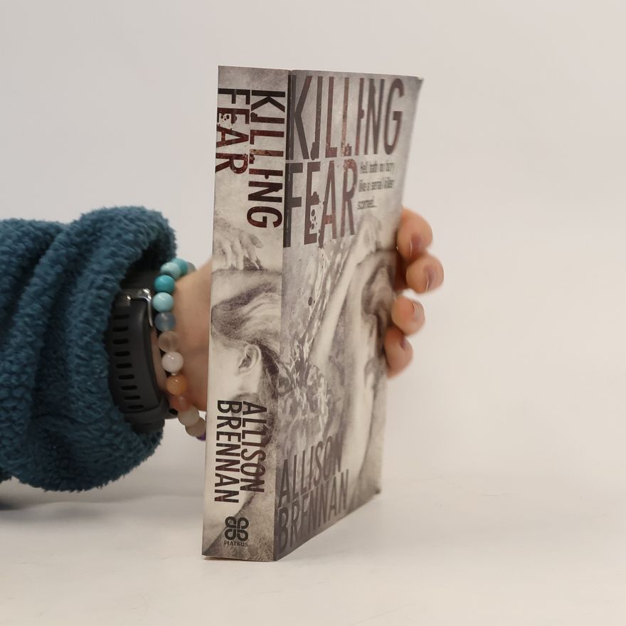 Allison Brennan Prison Break Trilogy: Killing Fear