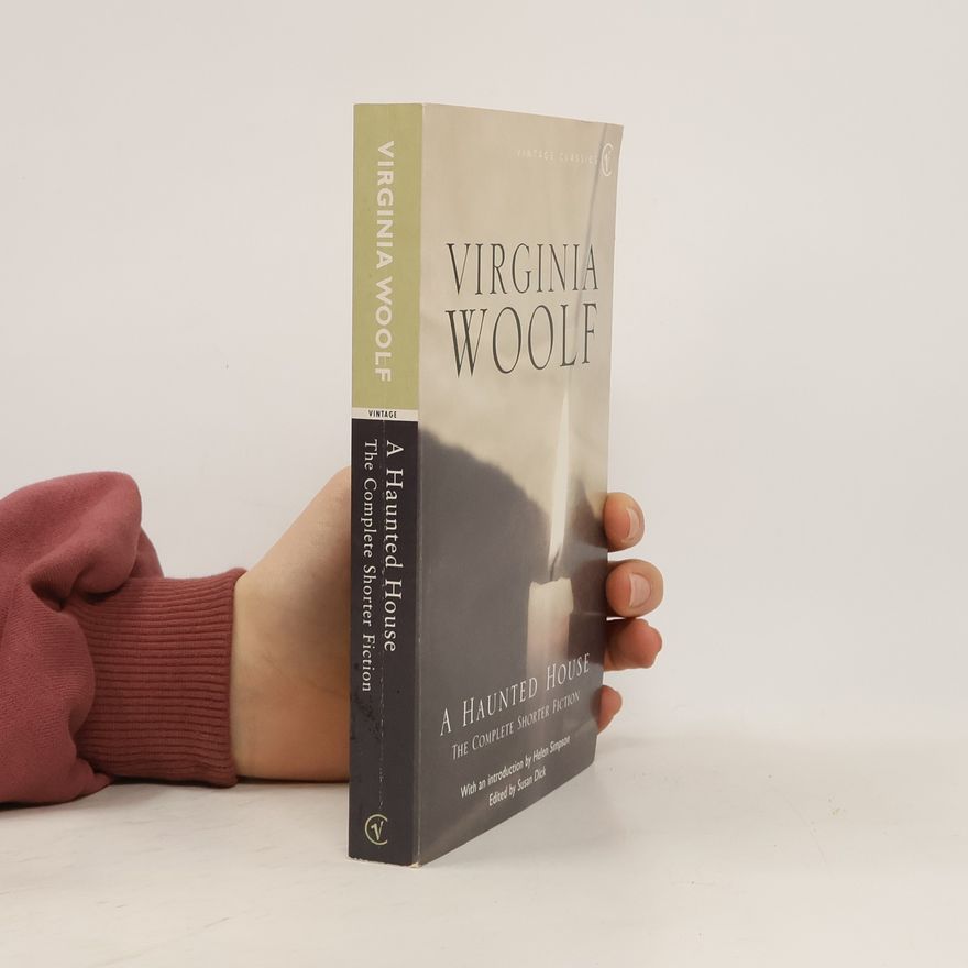 Virginia Woolf A Haunted House