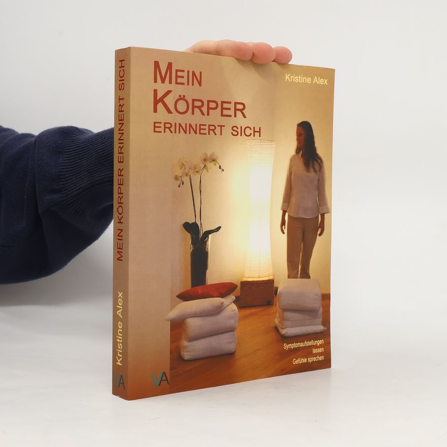 Kristine Alex Mein Körper erinnert sich