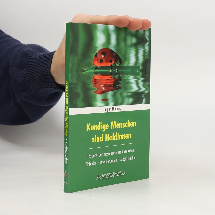 Jürgen Hargens Kundige Menschen sind HeldInnen