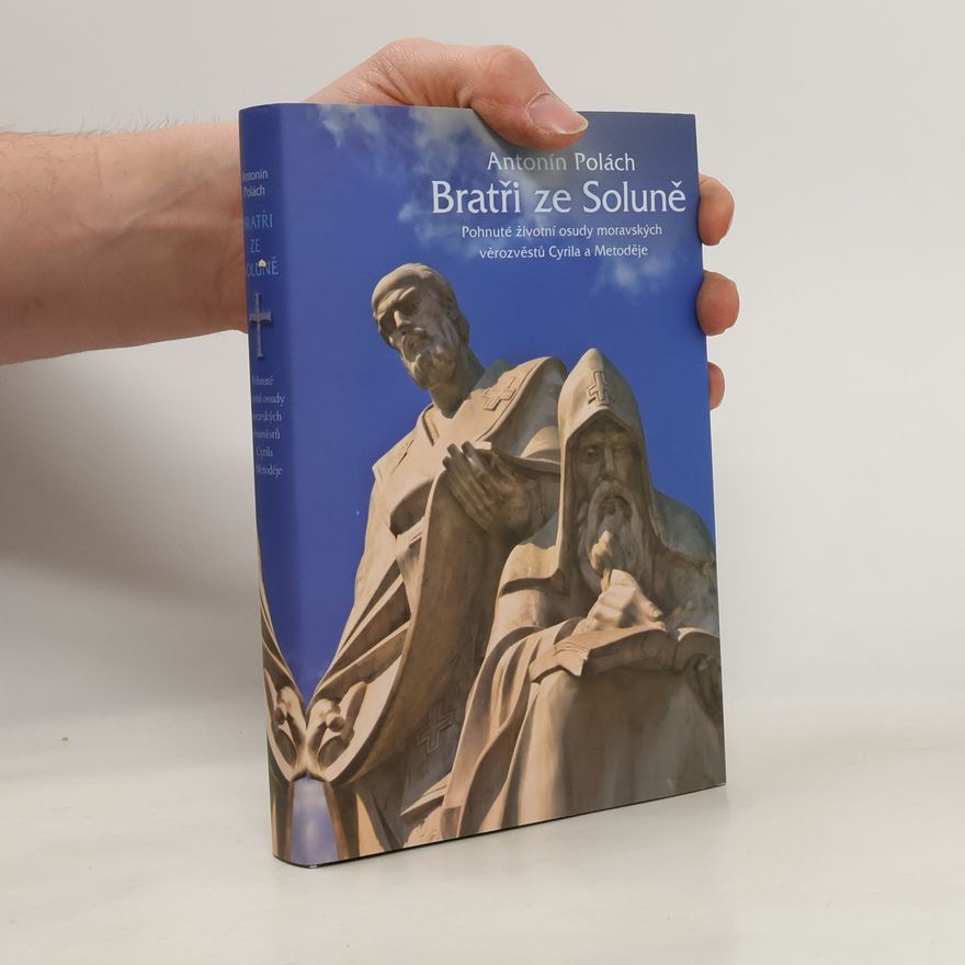 Antonín Polách Bratři ze Soluně