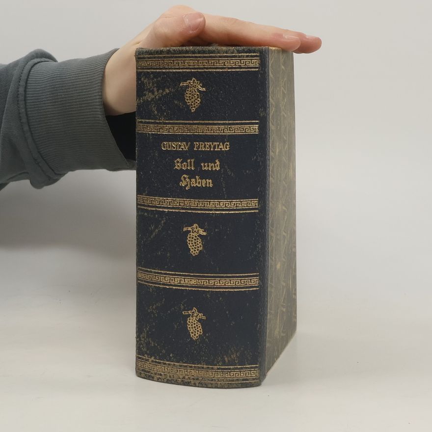 Gustav Freytag Soll und Haben