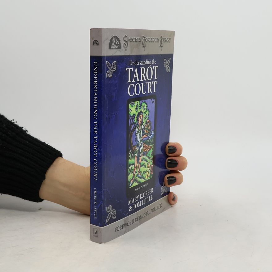 Tom Little Understanding the Tarot Court