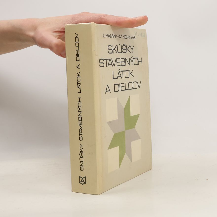 M. Schnábl Skúšky stavebných látok a dielcov
