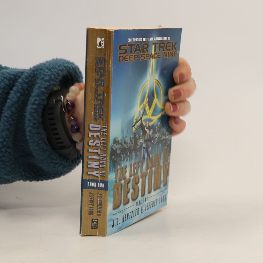 J. G. Hertzler Star Trek. Deep Space Nine. The Left Hand of Destiny. Book Two