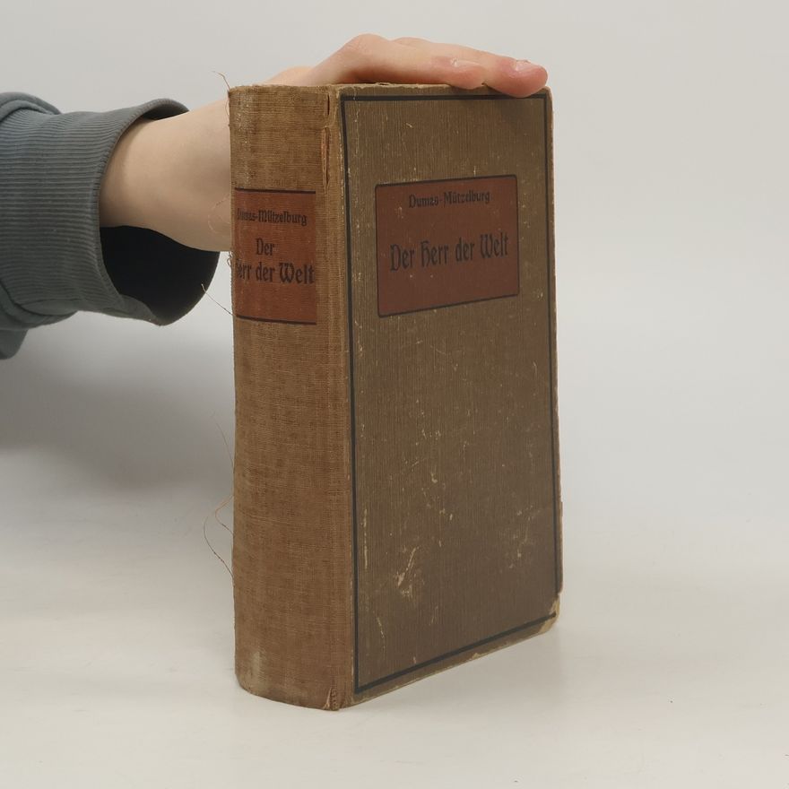 Alexandre Dumas der Ältere Der Herr der Welt
