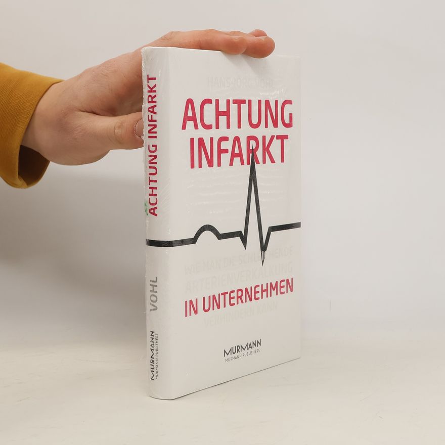 Hans-Jörg Vohl Achtung Infarkt