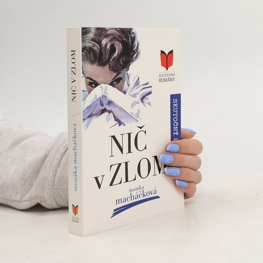 Monika Macháčková Nič v zlom