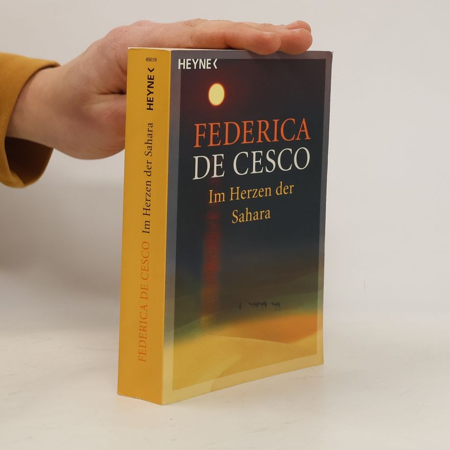 Federica de Cesco Im Herzen der Sahara