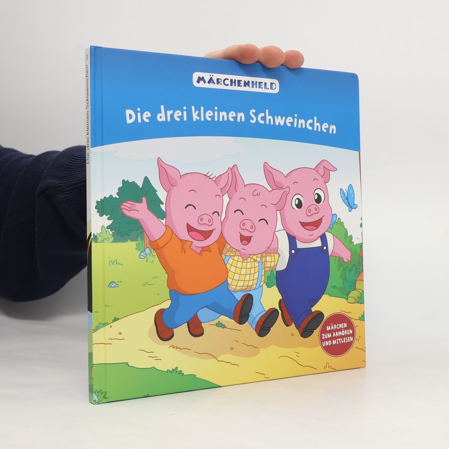 Autorenkollektiv Die drei kleinen Schweinchen