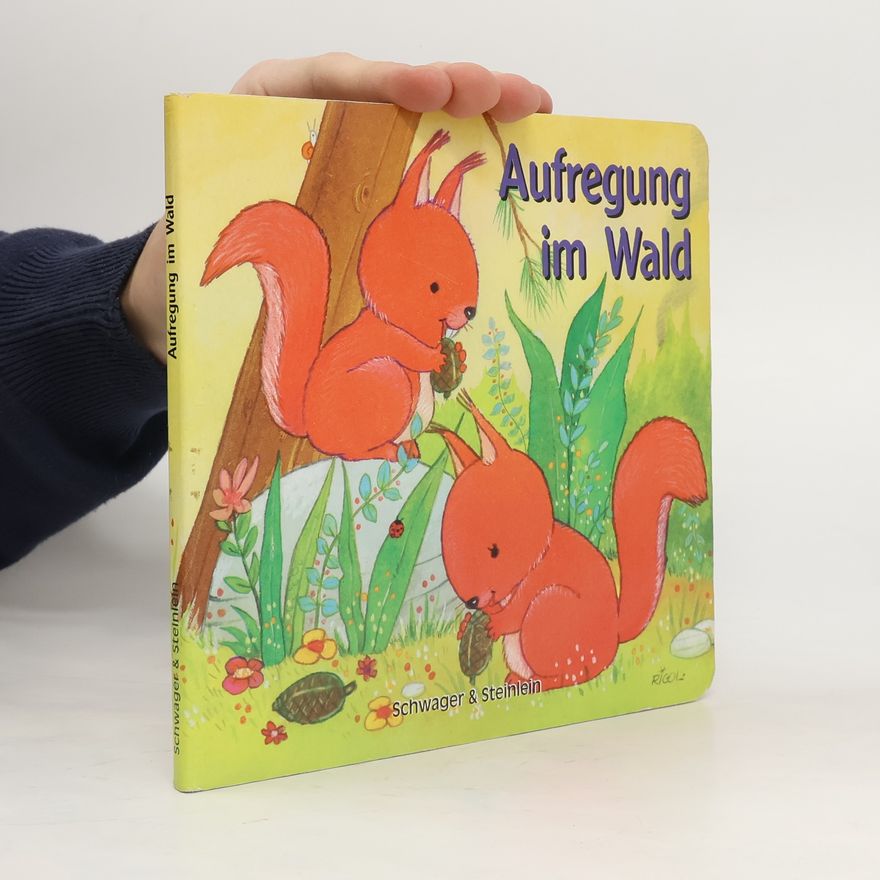 Autorenkollektiv Aufregung im Wald
