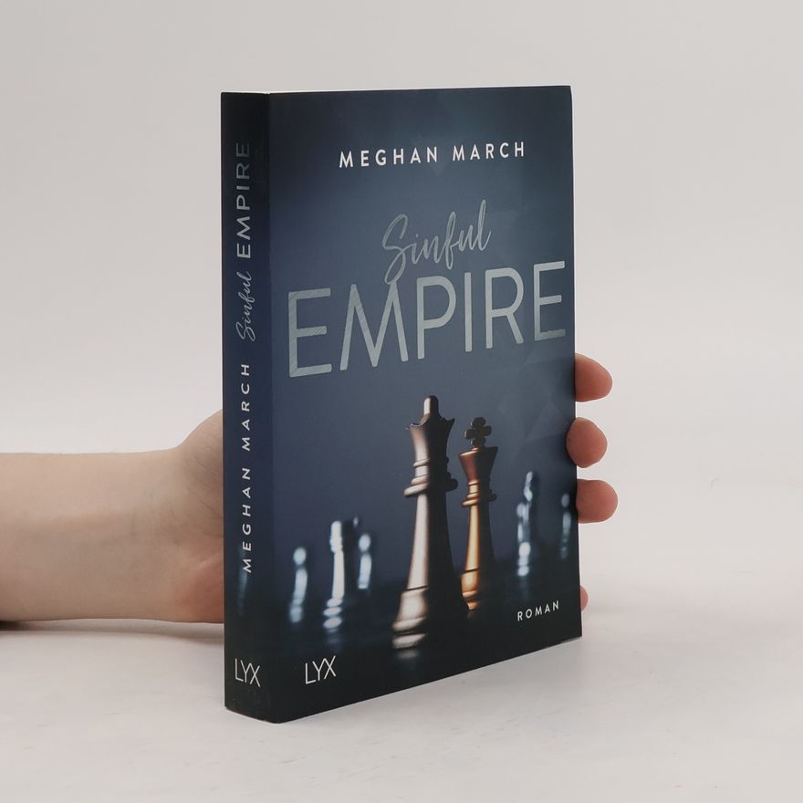 Meghan March Sinful empire ; Roman