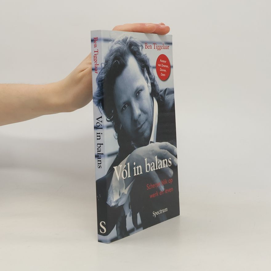 Ben Tiggelaar Vol in balans