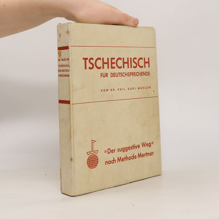Karl Mueller Tschechisch für Deutschsprechende I. - VI.